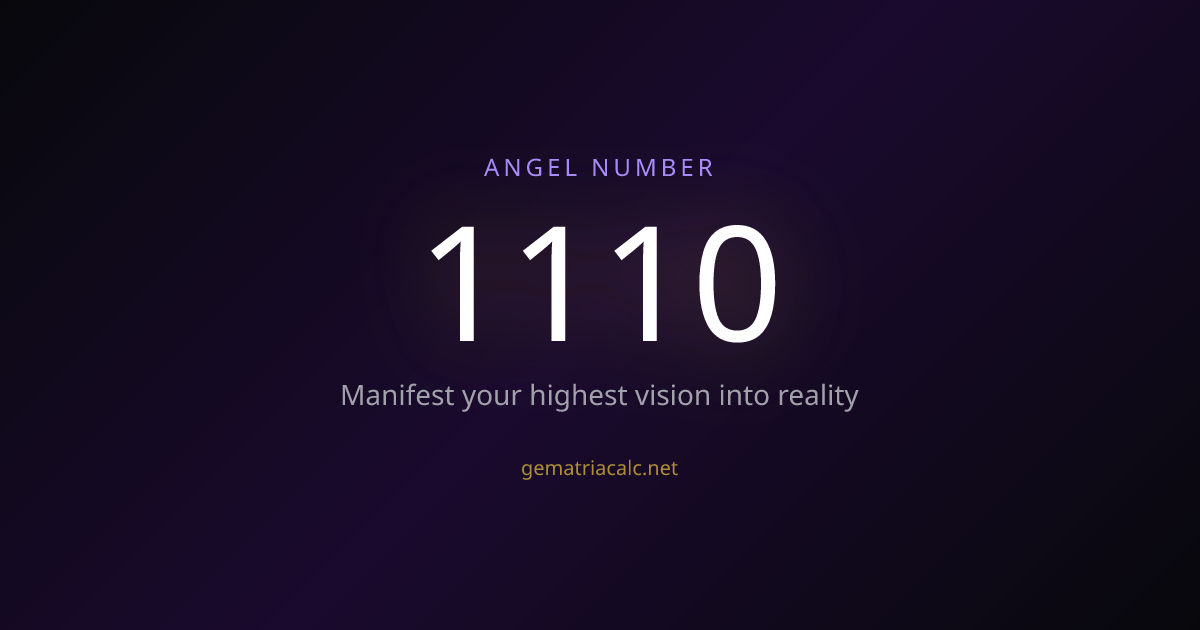 1110 Gematria Meaning — Angel Number & Hebrew Value | Gematria Calculator
