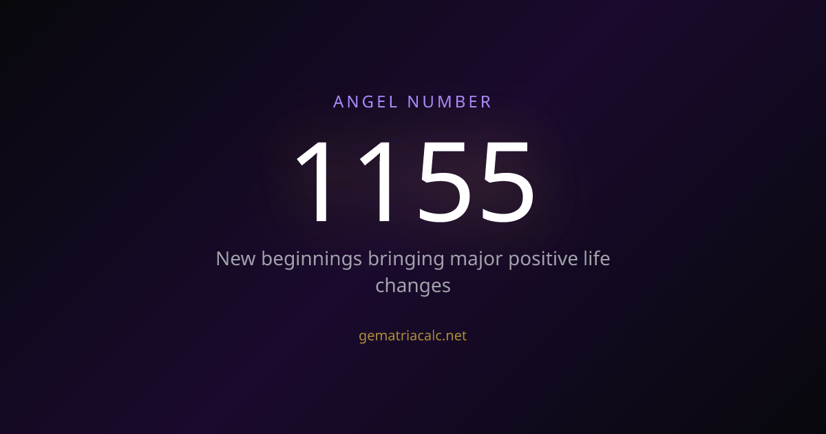 1155 Gematria Meaning — Angel Number & Hebrew Value | Gematria Calculator