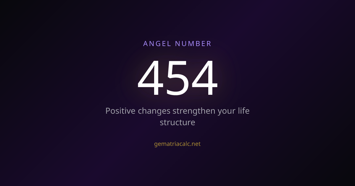 454 Gematria Meaning — Angel Number & Hebrew Value | Gematria Calculator