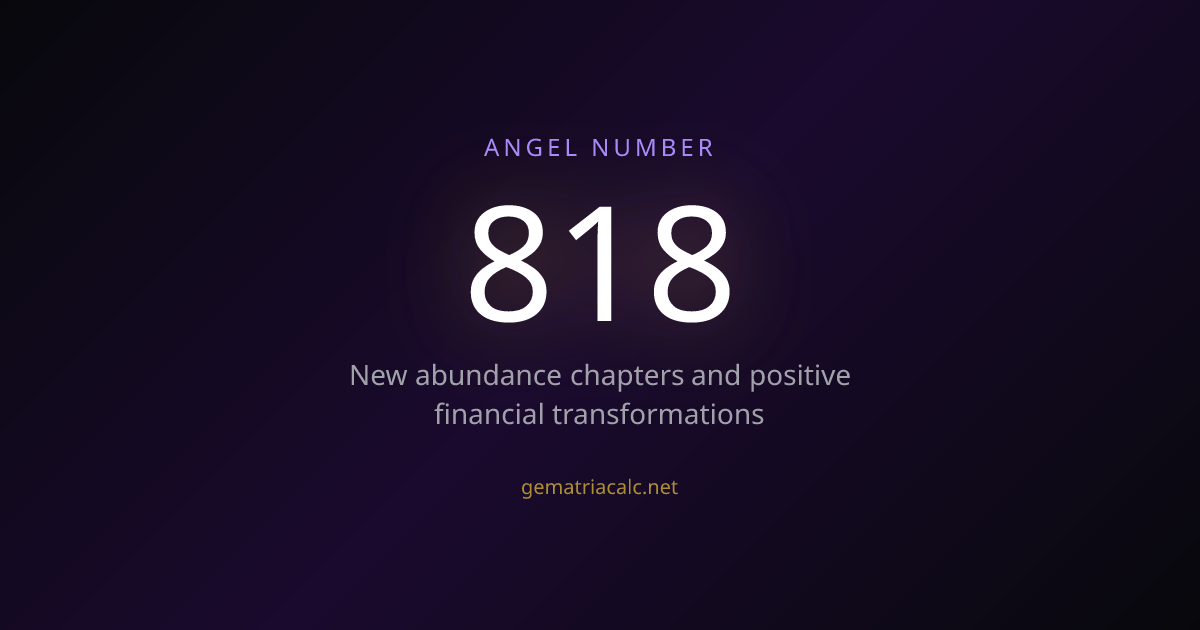 818 Gematria Meaning — Angel Number & Hebrew Value | Gematria Calculator
